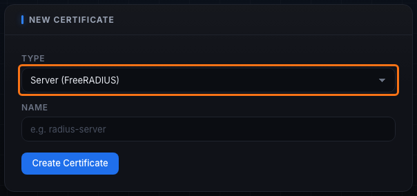 The New Certificate panel with the Type dropdown set to Server (FreeRADIUS) and a Name field