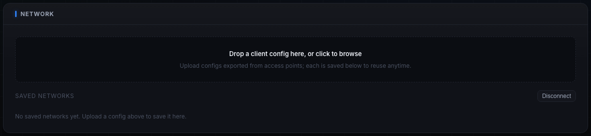 The Network panel with the config dropzone and saved networks list